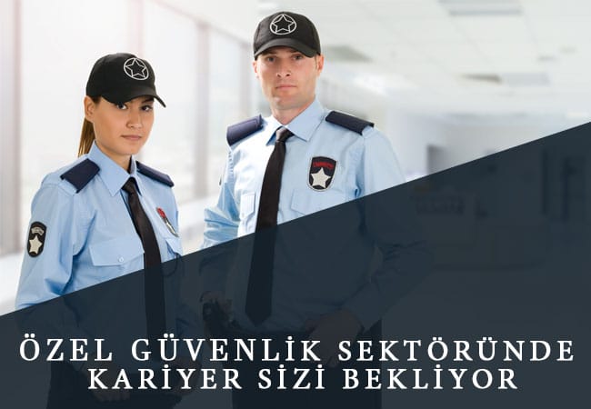 özel güvenlik kariyer